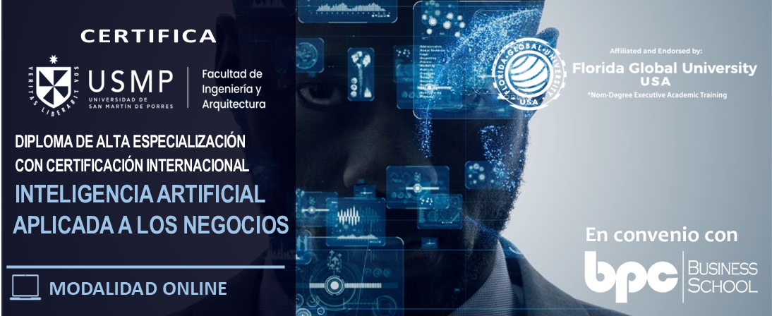 Diploma EN INTELIGENCIA ARTIFICIAL APLICADA A LOS NEGOCIOS - USMP 